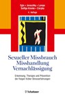 Sexueller Missbrauch, Misshandlung, Vernachlässigung - Ulrich Tiber Egle ; Peter Joraschky ; Manfred Cierpka - 9783608429213