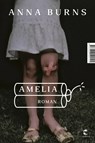 Amelia - Anna Burns - 9783608500141