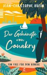 Der Gehängte von Conakry - Jean-Christophe Rufin - 9783608501643
