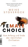Female Choice - Meike Stoverock - 9783608501766