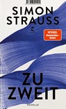zu zweit - Simon Strauß - 9783608501902