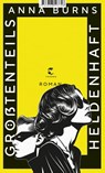 Größtenteils heldenhaft - Anna Burns - 9783608502626