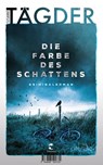 Die Farbe des Schattens - Susanne Tägder - 9783608502732