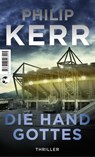 Die Hand Gottes - Philip Kerr - 9783608503425