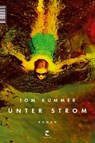 Unter Strom - Tom Kummer - 9783608505139