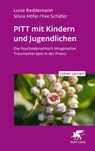 PITT mit Kindern und Jugendlichen (Leben Lernen, Bd. 339) - Luise Reddemann ; Silvia Höfer ; Fee Schäfer - 9783608893090