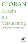 Dasein als Versuchung - Emile M Cioran - 9783608939569
