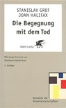 Die Begegnung mit dem Tod - Stanislav Grof - 9783608942989