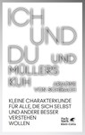 Ich und du und Müllers Kuh - Ariadne von Schirach - 9783608961249