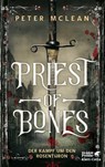 Priest of Bones - Peter McLean - 9783608964141