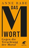 Das M-Wort - Anne Rabe - 9783608966930