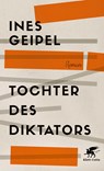 Tochter des Diktators - Ines Geipel - 9783608983111