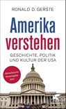 Amerika verstehen - Ronald D. Gerste - 9783608984873