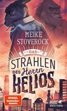 Das Strahlen des Herrn Helios - Meike Stoverock - 9783608986662