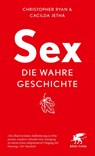 Sex - die wahre Geschichte - Christopher Ryan ; Cacilda Jethá - 9783608988703