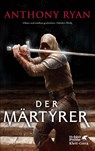 Der Märtyrer - Anthony Ryan - 9783608989052