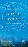 Das Zeitalter der Unschärfe - Tobias Hürter - 9783608989328