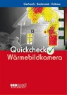 Quickcheck Wärmebildkamera - Frank Gerhards ; Guido Volkmar ; Torsten Bodensiek - 9783609688756