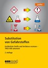 Substitution von Gefahrstoffen - Birgit Stöffler - 9783609691848
