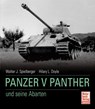 Der Panzer V Panther und seine Abarten - Walter J. Spielberger ; Hilary Louis Doyle ; Thomas L. Jentz - 9783613031654