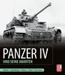 Panzer IV und seine Abarten - Walter J. Spielberger ; Thomas L. Jentz ; Hilary Louis Doyle - 9783613041707