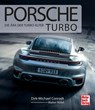 Porsche Turbo - Dirk-Michael Conradt ; Walter Röhrl - 9783613044036