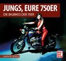 Jungs, Eure 750er - Joachim Kuch - 9783613044975