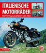 Italienische Motorräder - Frank Rönicke - 9783613045545
