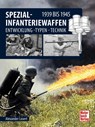 Spezial-Infanteriewaffen 1939 bis 1945 - Alexander Losert - 9783613046047