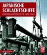 Japanische Schlachtschiffe - Ingo Bauernfeind - 9783613048249