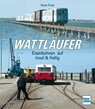 Wattläufer - Reiner Preuß - 9783613717060
