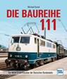 Baureihe 111 - Michael Dostal - 9783613717459