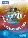 52 kleine & große Eskapaden Bergisches Land - Susanne Völler ; Susanne Spottke ; Lucia Oiro - 9783616110295