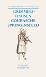 Courasche, Springsinsfeld, Wunderbarliches Vogelnest I-II, Rathstübel Plutonis - Hans Jakob Christoffel von Grimmelshausen - 9783618680215
