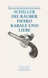 Die Räuber / Fiesko / Kabale und Liebe - Friedrich Schiller - 9783618680345