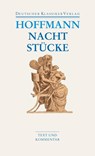 Nachtstücke / Klein Zaches genannt Zinnober / Prinzessin Brambilla / Werke 1816-1820 - Ernst Theodor Amadeus Hoffmann - 9783618680369