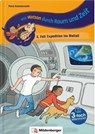 Mit Watson durch Raum und Zeit - 2. Fall: Expedition ins Weltall - Petra Kummermehr - 9783619120215
