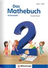 Das Mathebuch 2 - Arbeitsheft · Ausgabe Bayern - Hendrik Simon ; Nina Simon ; Wiebke Meyer - 9783619254767