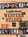 Logikrätsel Westernhelden - Philip Kiefer - 9783625195269
