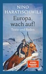 Europa, wach auf! - Nino Haratischwili - 9783627003357