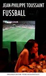 Fußball - Jean-Philippe Toussaint - 9783627022372