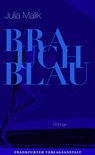 Brauch Blau - Julia Malik - 9783627022815