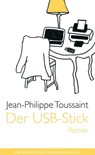Der USB-Stick - Jean-Philippe Toussaint - 9783627022839