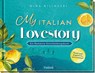 My Italian Lovestory - Nina Bilinszki - 9783629015518