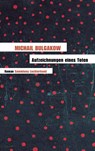 Aufzeichnungen eines Toten - Michail Bulgakow - 9783630620978