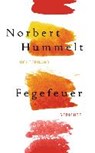 Fegefeuer - HUMMELT,  Norbert - 9783630875217