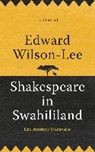 Shakespeare in Swahililand - WILSON-LEE,  Edward - 9783630876078