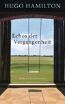 Echos der Vergangenheit - Hugo Hamilton - 9783630876818
