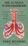 Die Lungenschwimmprobe - Tore Renberg - 9783630877778