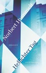 Hellichter Tag - Norbert Hummelt - 9783630877891